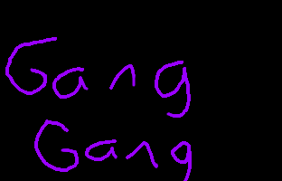 GANG GANG
