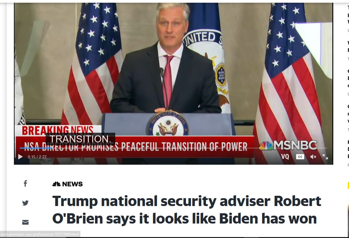 Trump national security adviser Robert O'Brien says it looks like Biden has won